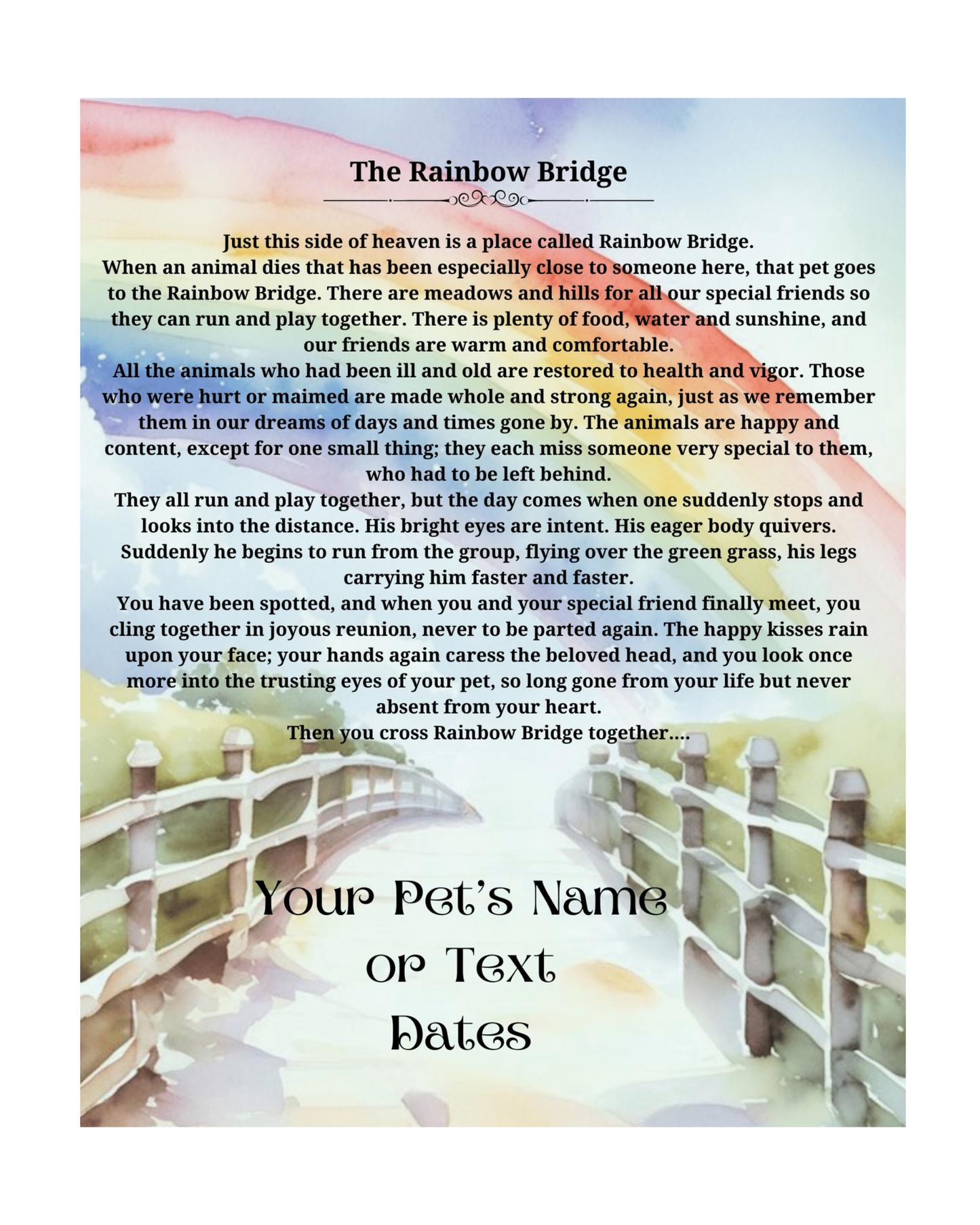 The Rainbow Bridge - Beautiful Art Print Customized with your Pet's Name(s), Text, Date - Ready to Frame 8" x 10" as a Beautiful Memorial