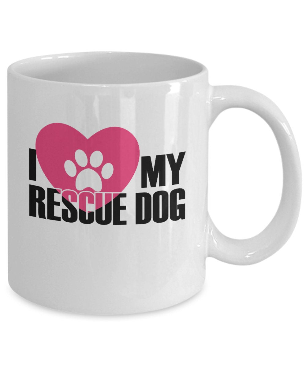 I Love My Rescue Dog Mug