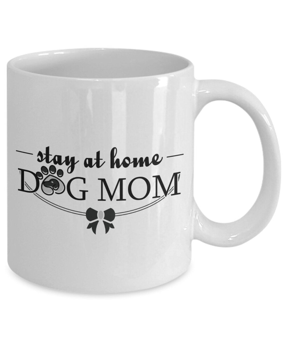 Stay At Home Dog Mom