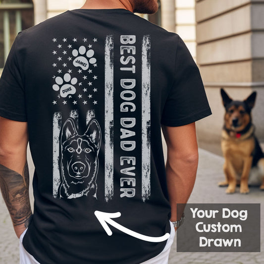 Awesome Personalized Best Dog Dad Ever Shirt - With Custom Drawn Dog Portrait & Names of Dad & Dog