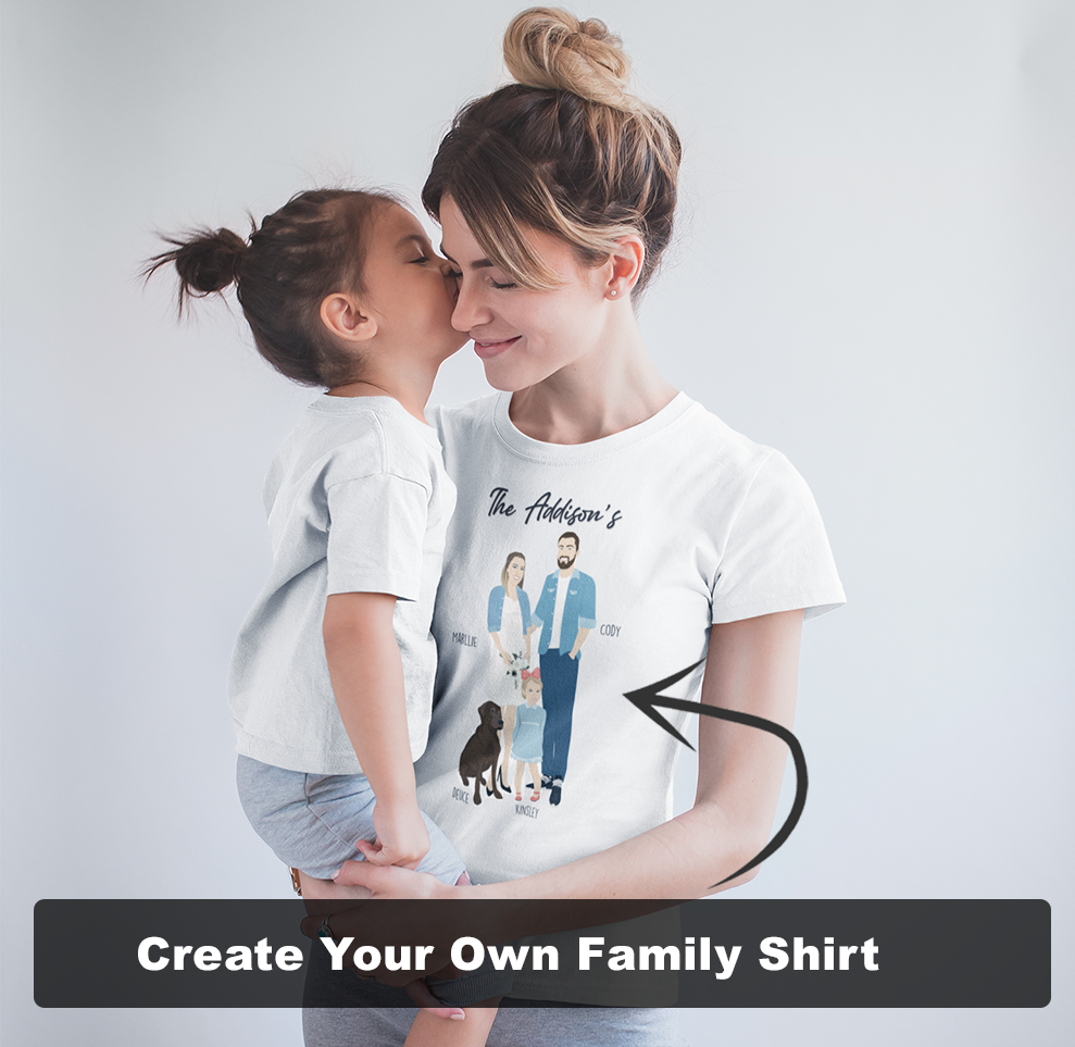 Awesome CREATE YOUR OWN Custom Drawn Family T-shirt