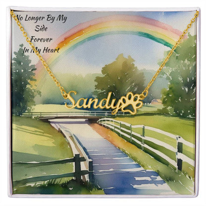 Personalized Pet Remembrance Necklace - Memorial to a Best Friend - No Longer By My Side, Forever In My Heart